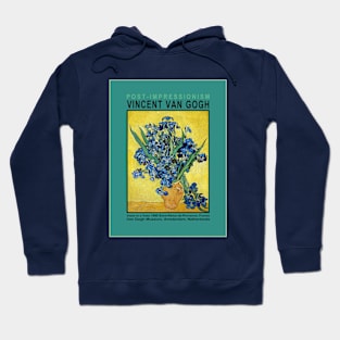 Vase with Irises by Van Gogh Hoodie